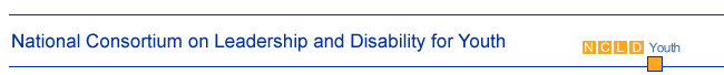 The National Consortium on Leadership  and Disability for Youth